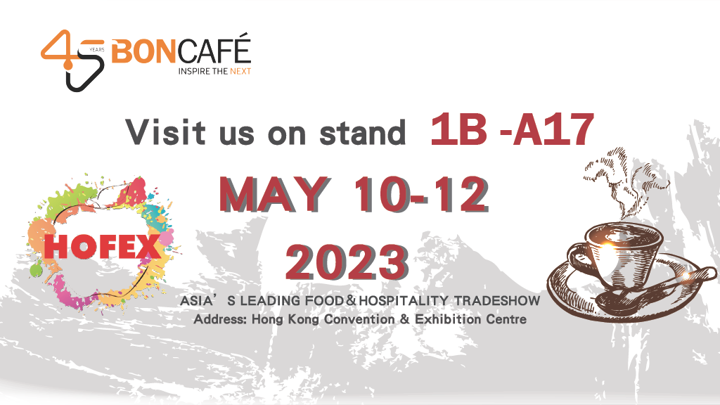 Visit Boncafé at Hofex Hong Kong 2023