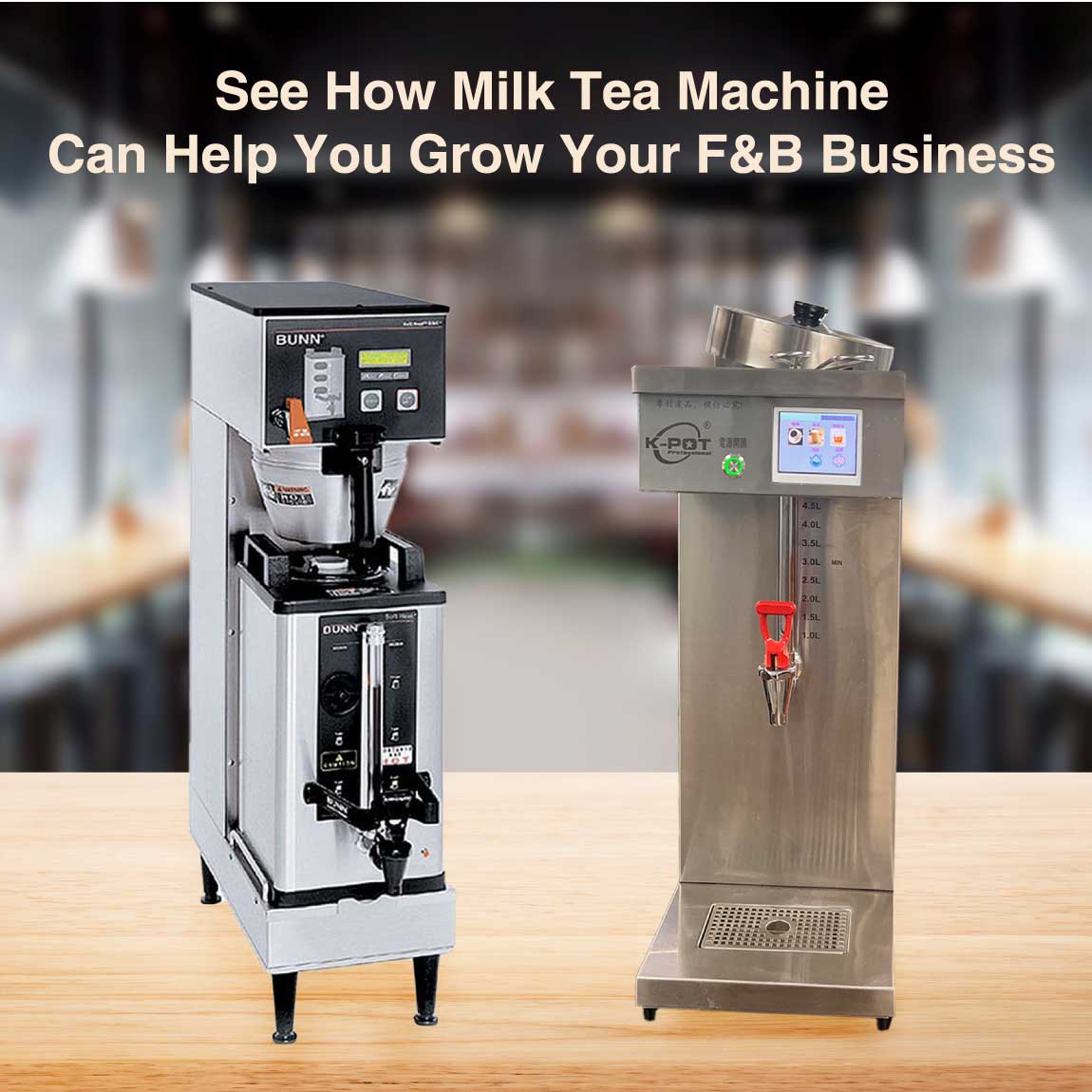 Advantages of Using Milk Tea Machine for Your F&B Business